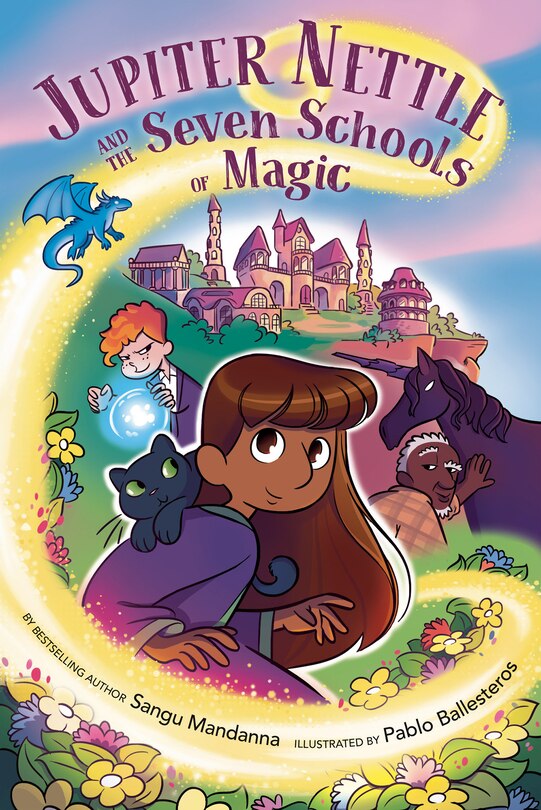 Front cover_Jupiter Nettle and the Seven Schools of Magic: A Graphic Novel