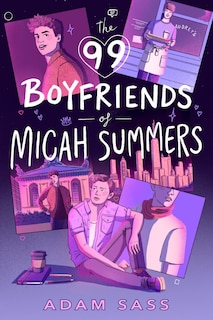 Front cover_99 BOYFRIENDS OF MICAH SUMMERS