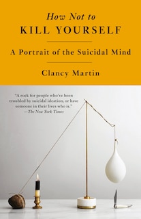 Front cover_How Not to Kill Yourself