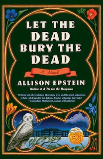 Front cover_Let the Dead Bury the Dead