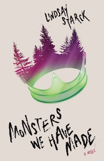Front cover_Monsters We Have Made