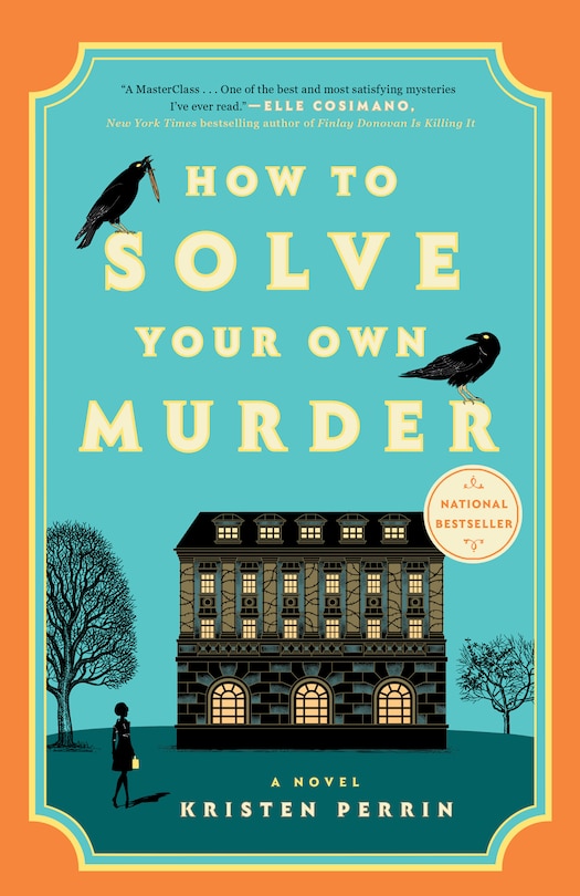 Front cover_How to Solve Your Own Murder