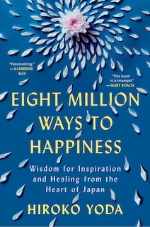 Front cover_Eight Million Ways to Happiness