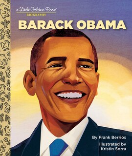 Front cover_Barack Obama: A Little Golden Book Biography