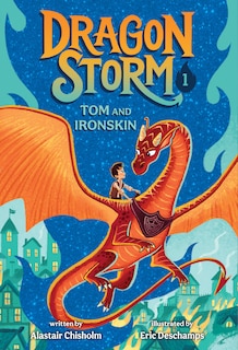 Front cover_Dragon Storm #1: Tom And Ironskin