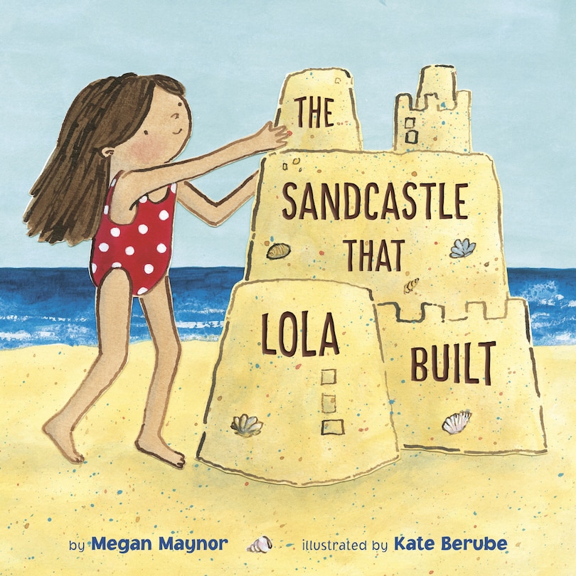 Front cover_The Sandcastle That Lola Built