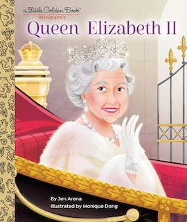Front cover_Queen Elizabeth Ii: A Little Golden Book Biography