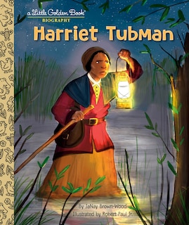 Front cover_Harriet Tubman: A Little Golden Book Biography