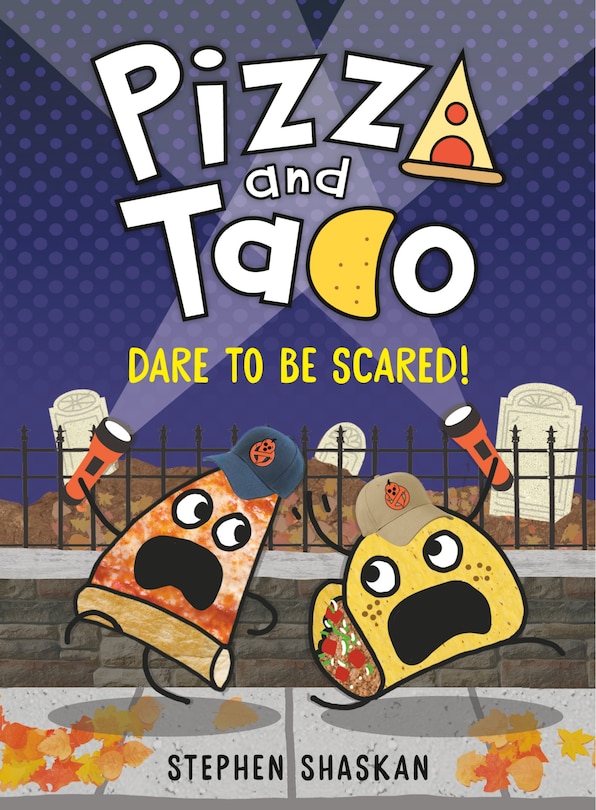 Front cover_Pizza and Taco: Dare to Be Scared!