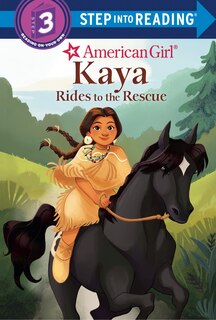 Front cover_Kaya Rides To The Rescue (american Girl)