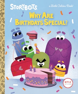 Couverture_Why Are Birthdays Special? (storybots)