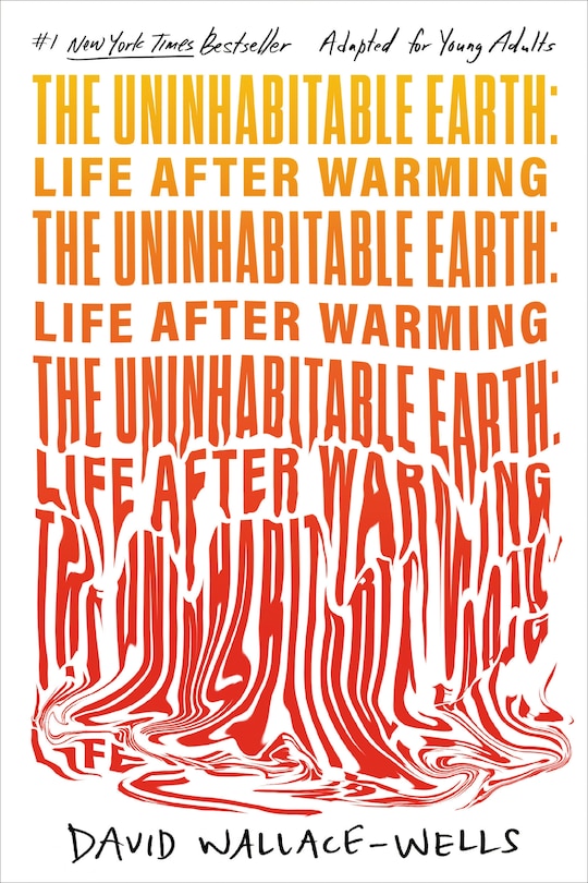 Front cover_The Uninhabitable Earth (Adapted for Young Adults)