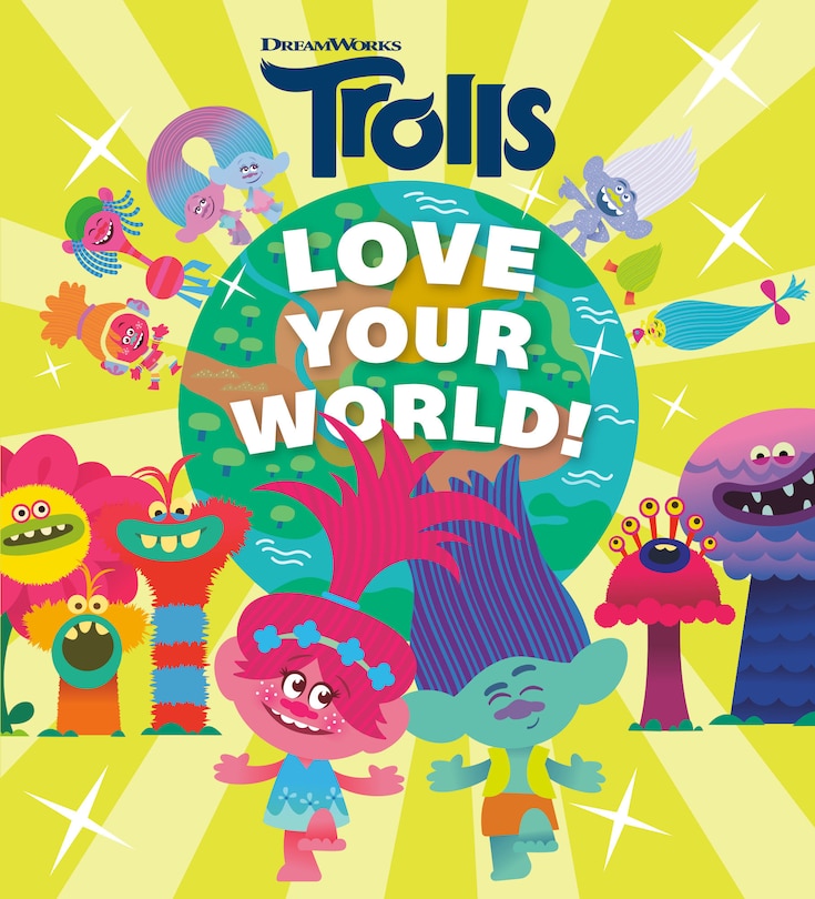 Couverture_Love Your World! (DreamWorks Trolls)