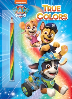 Front cover_True Colors (paw Patrol)