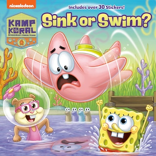 Front cover_Sink Or Swim? (kamp Koral: Spongebob's Under Years)