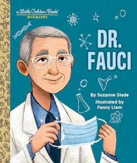 Front cover_Dr. Fauci: A Little Golden Book Biography