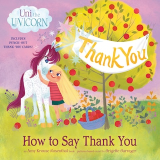 Front cover_Uni The Unicorn: How To Say Thank You