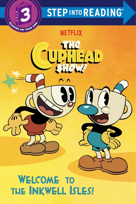 Front cover_Welcome To The Inkwell Isles! (the Cuphead Show!)