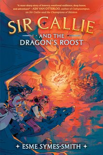 Front cover_Sir Callie and the Dragon's Roost