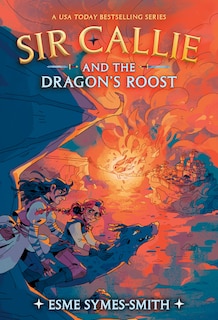 Front cover_Sir Callie and the Dragon's Roost