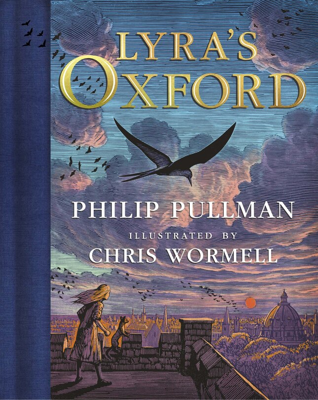 Front cover_His Dark Materials: Lyra's Oxford, Gift Edition