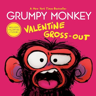 Grumpy Monkey Valentine Gross-out