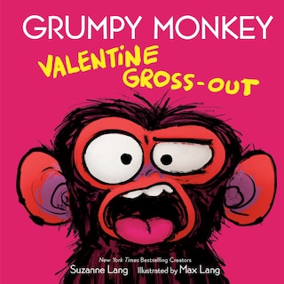 Front cover_Grumpy Monkey Valentine Gross-out