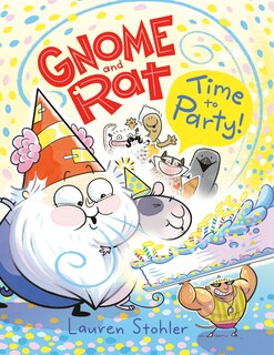 Front cover_Gnome and Rat: Time to Party!