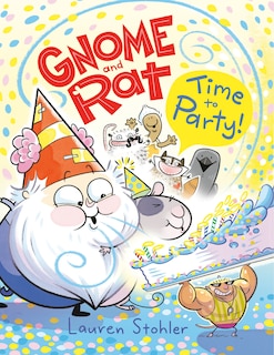 Front cover_Gnome and Rat: Time to Party!
