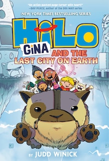 Front cover_Hilo Book 9: Gina and the Last City on Earth