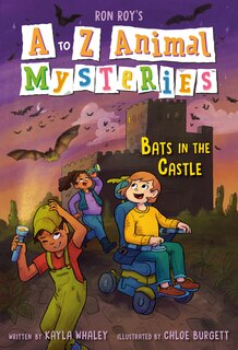 Front cover_A to Z Animal Mysteries #2: Bats in the Castle