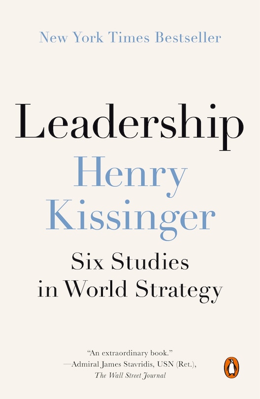 Leadership: Six Studies in World Strategy