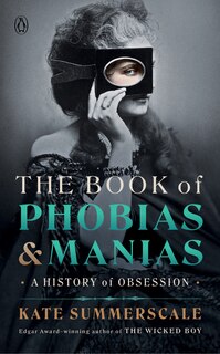 Front cover_The Book Of Phobias And Manias