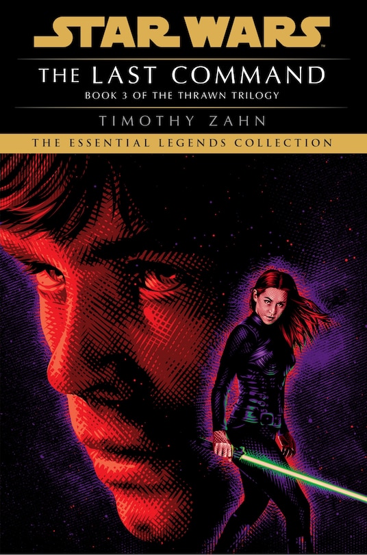 Front cover_The Last Command: Star Wars Legends (the Thrawn Trilogy)