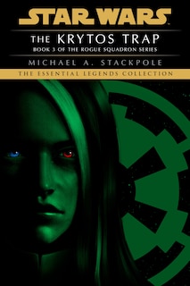 Couverture_The Krytos Trap: Star Wars Legends (rogue Squadron)