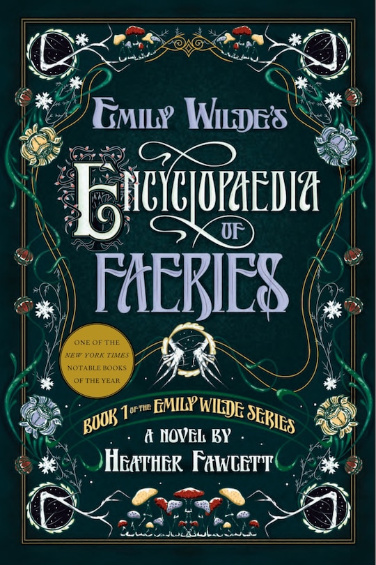Front cover_Emily Wilde's Encyclopaedia of Faeries
