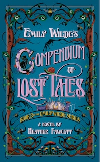 Front cover_Emily Wilde's Compendium of Lost Tales