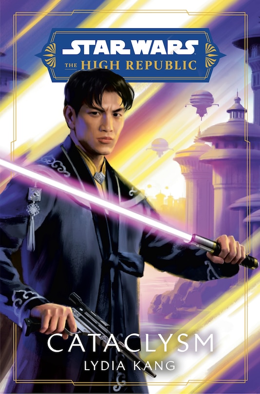 Front cover_Star Wars: Cataclysm (The High Republic)