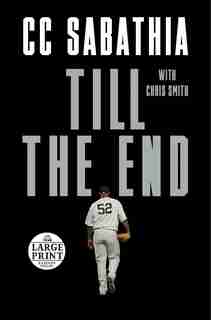 Till The End by CC Sabathia