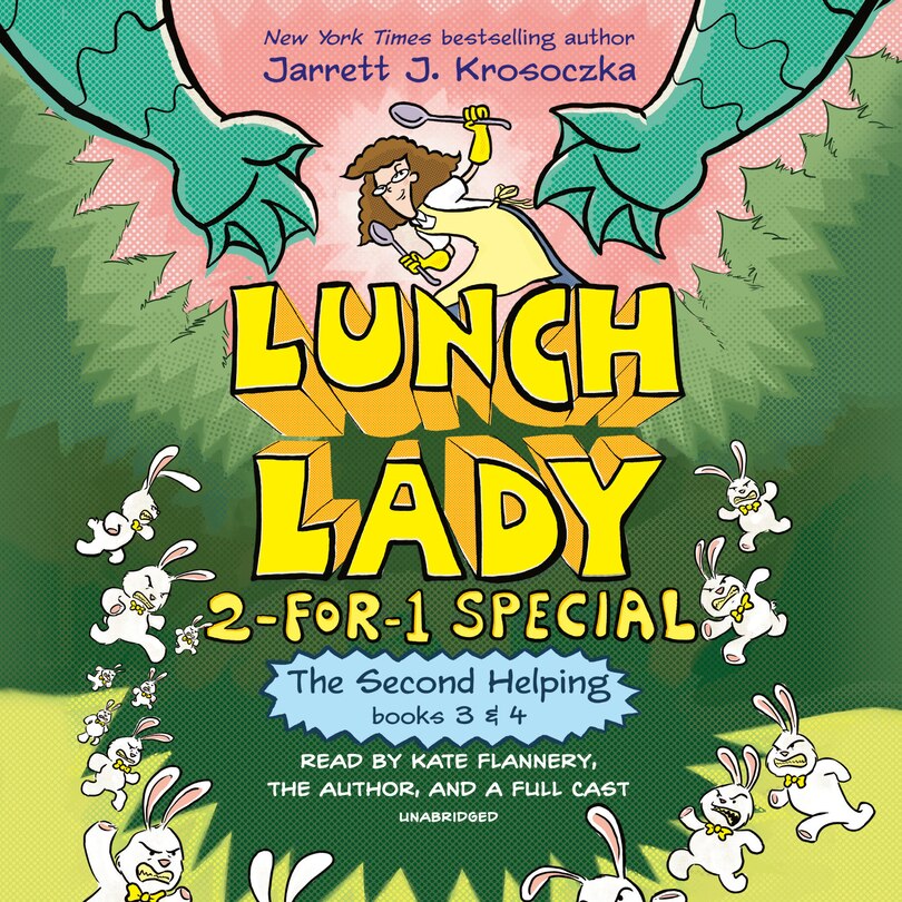 Front cover_The Second Helping (Lunch Lady Books 3 & 4)
