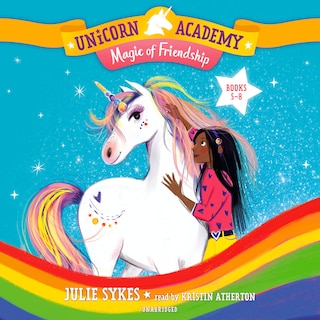 Couverture_Unicorn Academy: Magic Of Friendship Audio Set (books 5-8)