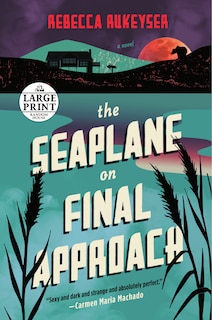 Front cover_The Seaplane On Final Approach