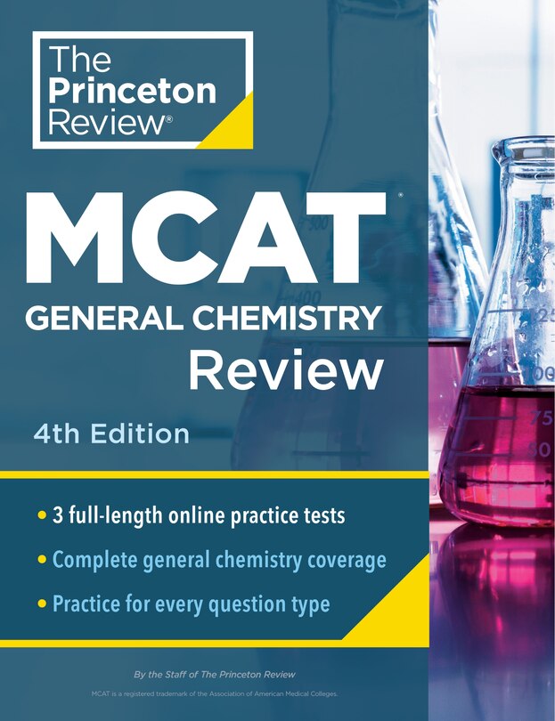 Princeton Review Mcat General Chemistry Review, 4th Edition: Complete Content Prep + Practice Tests