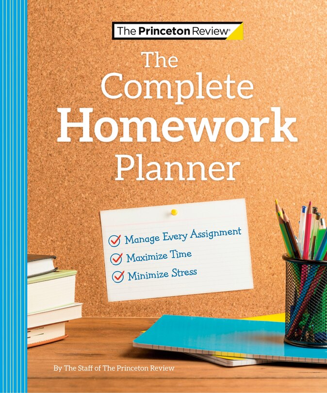 Front cover_The Princeton Review Complete Homework Planner