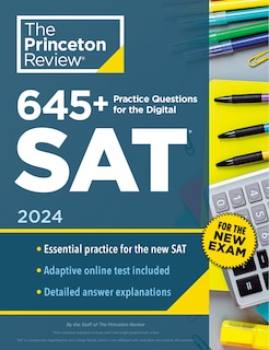 Front cover_645+ Practice Questions for the Digital SAT, 2024