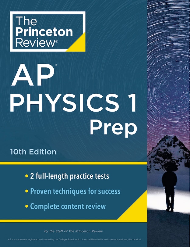 Front cover_Princeton Review AP Physics 1 Prep, 10th Edition