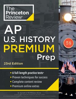 Front cover_Princeton Review AP U.S. History Premium Prep, 23rd Edition