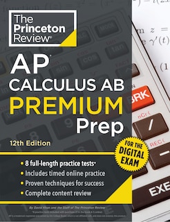 Front cover_Princeton Review AP Calculus AB Premium Prep, 12th Edition
