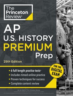 Front cover_Princeton Review AP U.S. History Premium Prep, 25th Edition