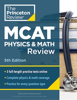 Front cover_Princeton Review MCAT Physics and Math Review, 5th Edition